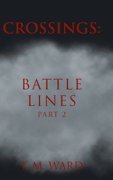 portada Crossings: Battle Lines: Part 2 (en Inglés)