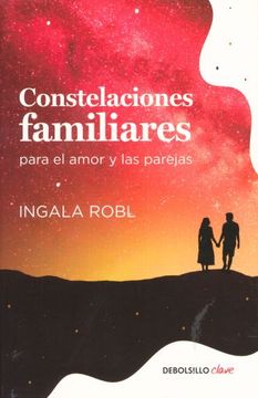 portada Constelaciones Familiares Para el Amor y las Parejas