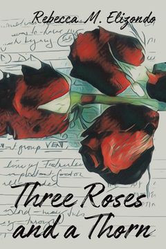 portada Three Roses and a Thorn (en Inglés)