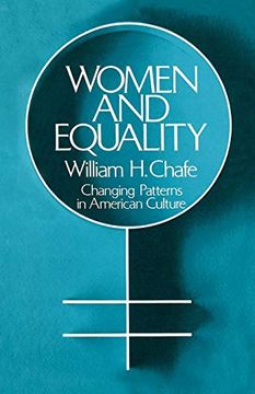portada Women and Equality: Changing Patterns in American Culture (Galaxy Books) 