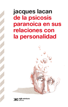 portada De la psicosis paranoica en sus relaciones con la personalidad (in Spanish)