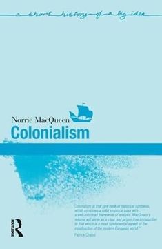 portada Colonialism (Short Histories of big Ideas)