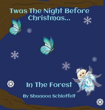 portada Twas the Night Before Christmas in the Forest (en Inglés)