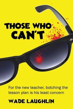 portada Those Who Can't (in English)