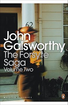 portada The Forsyte Saga: Volume 2: "White Monkey", "Silver Spoon", "Swan Song" v. 2 (Penguin Modern Classics) (en Inglés)