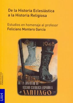 portada De La Historia Eclesiástica A La Historia Religiosa (in Spanish)