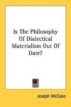 portada is the philosophy of dialectical materialism out of date? (en Inglés)