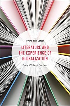 portada Literature and the Experience of Globalization: Texts Without Borders