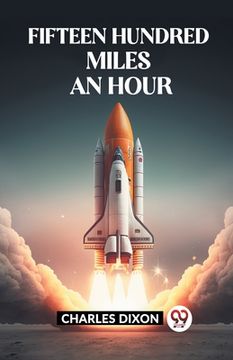 portada Fifteen Hundred Miles An Hour (en Inglés)