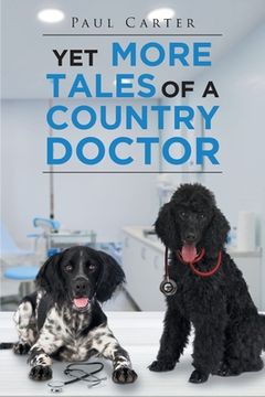 portada Yet More Tales of a Country Doctor (in English)