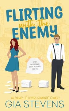 portada Flirting with the Enemy: An Enemies To Lovers Romantic Comedy (en Inglés)