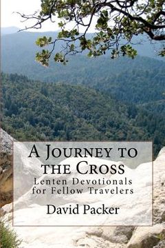 portada a journey to the cross (in English)