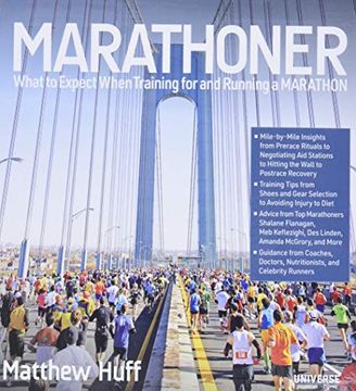 portada Marathoner: What to Expect When Training for and Running a Marathon