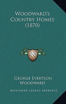 portada woodward's country homes (1870) (en Inglés)