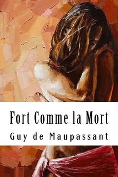 portada Fort Comme la Mort (in French)