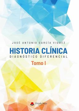 portada Historia Clinica. Diagnostico Diferencial, Tomo i