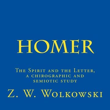 portada Homer: The Spirit and the Letter, a chirographic and semiotic study