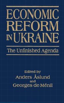 portada economic reform in ukraine: the unfinished agenda (en Inglés)