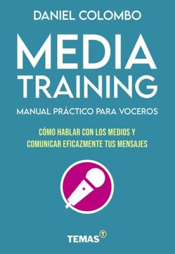 portada (Yayas)Media Training. Manual Practico de Voceros