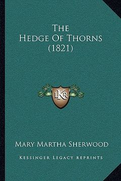 portada the hedge of thorns (1821) (en Inglés)