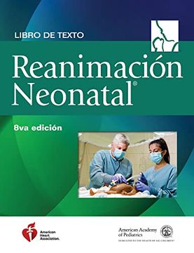 portada Libro de Texto Sobre Reanimación Neonatal, 8. A Edición (Nrp)