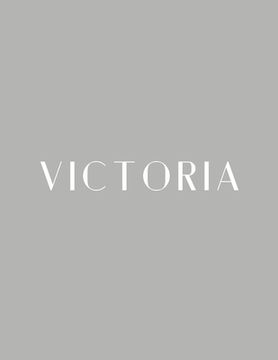 portada Victoria: A Decorative Book │ Perfect for Stacking on Coffee Tables & Bookshelves │ Customized Interior Design & Hom (en Inglés)