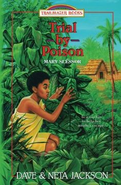 portada Trial by Poison: Introducing Mary Slessor: Volume 12 (Trailblazer Books) (en Inglés)