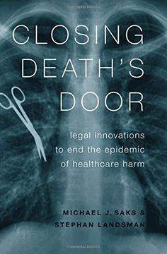 portada Closing Death'S Door: Legal Innovations to end the Epidemic of Healthcare Harm (en Inglés)
