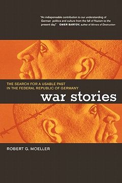 portada war stories: the search for a usable past in the federal republic of germany (in English)