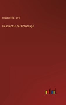 portada Geschichte der Kreuzzüge (en Alemán)