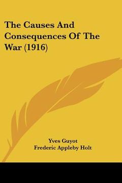 portada the causes and consequences of the war (1916)