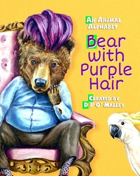 portada Bear with purple Hair: Animal Alphabet Children's Picture book (en Inglés)