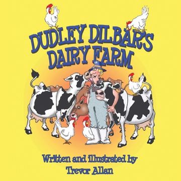 portada Dudley Dilbar's Dairy Farm (en Inglés)