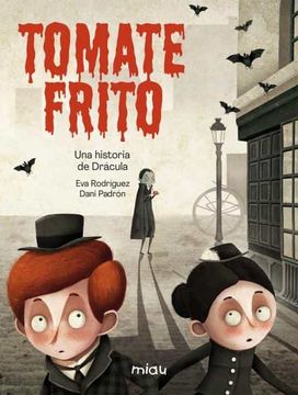 portada Tomate Frito: Una Historia de Dracula (2ª Ed. )
