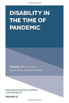 portada Disability in the Time of Pandemic (Research in Social Science and Disability, 13) (in English)