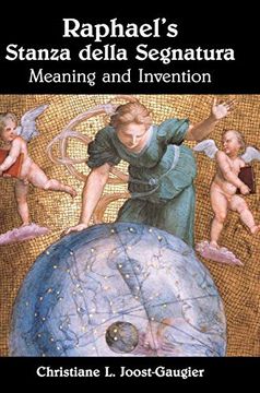 portada Raphael's Stanza Della Segnatura: Meaning and Invention (en Inglés)