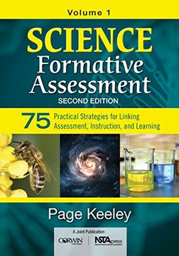 portada Science Formative Assessment, Volume 1: 75 Practical Strategies for Linking Assessment, Instruction, and Learning