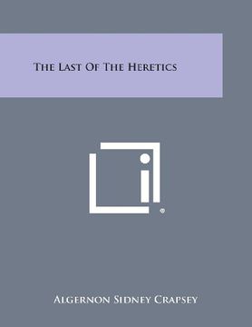 portada The Last of the Heretics