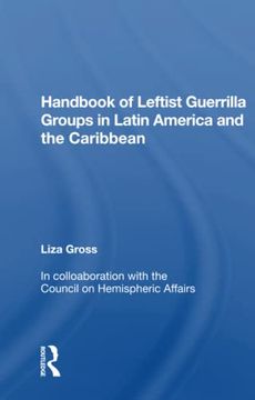 portada Handbook of Leftist Guerrilla Groups in Latin America and the Caribbean 