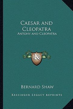portada caesar and cleopatra: antony and cleopatra