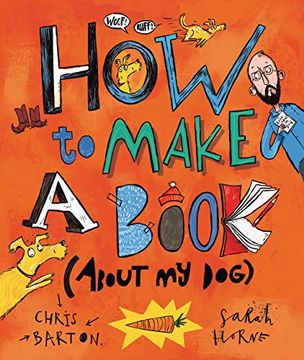 portada How to Make a Book (About my Dog) (en Inglés)