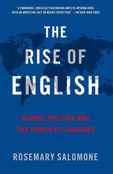 portada The Rise of English: Global Politics and the Power of Language (en Inglés)