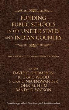 portada Funding Public Schools in the United States and Indian Country