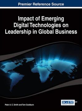 portada Impact of Emerging Digital Technologies on Leadership in Global Business