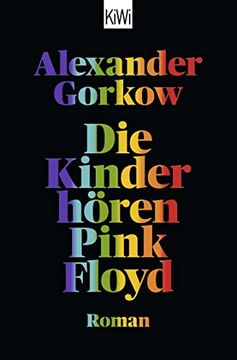 portada Die Kinder Hören Pink Floyd: Roman (en Alemán)