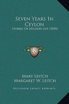 portada seven years in ceylon: stories of mission life (1890) (en Inglés)