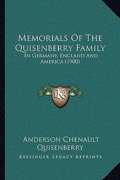 portada memorials of the quisenberry family: in germany, england and america (1900) (in English)