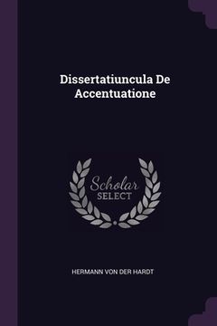 portada Dissertatiuncula De Accentuatione (en Inglés)