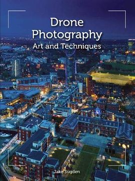 portada Drone Photography: Art and Techniques (en Inglés)