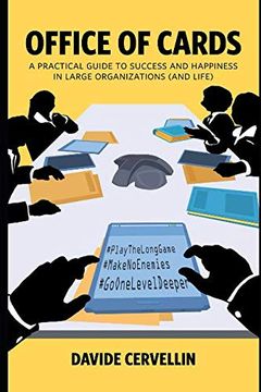 portada Office of Cards: A Practical Guide to Success and Happiness in Large Organisations (And Life): Workplace and Life Rules for Happiness a (en Inglés)